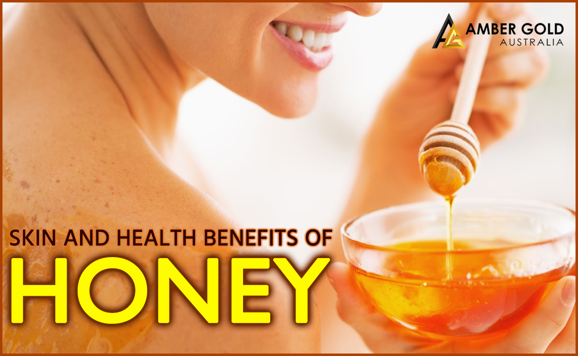 Health and Skin benefits of Honey | Amber Gold Honey Australia