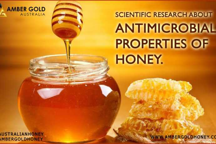 Scientific Research about Antimicrobial Properties of Honey